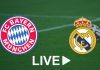 Bayern Munich - Real Madrid live streaming